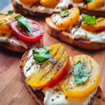 Grilled Peach and Burrata Crostini